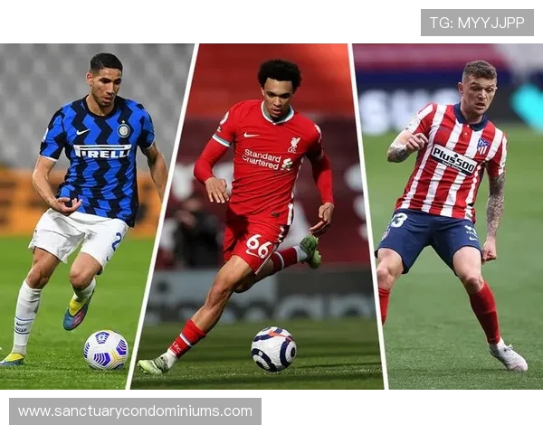 阿什拉夫:对比阿诺德——冲击型与组织型边卫差异 阿什拉夫:对比阿诺德——冲击型与组织型边卫差异